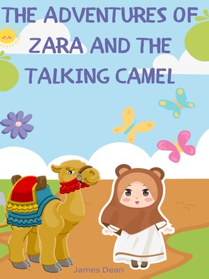 cover image of The Adventures of Zara and the Talking Camel